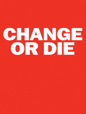 cover image of Change or Die